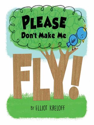 cover image of Please Don't Make Me Fly